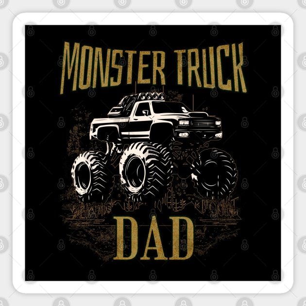 Monster Truck Dad Magnet by Carantined Chao$